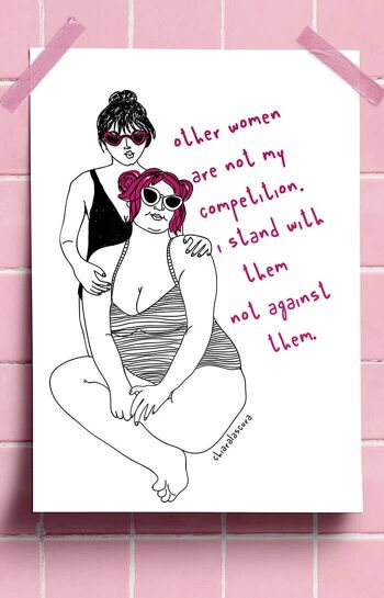 Sisterhood over competition - Feminist Art print A3 1