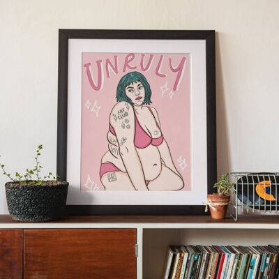 Unruly - Impresión de arte positivo para el cuerpo