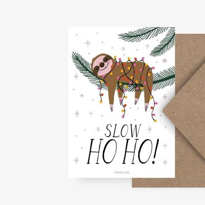 Cartolina / Slow Ho Ho