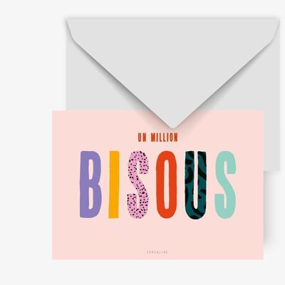 Postcard / Un Million Bisous