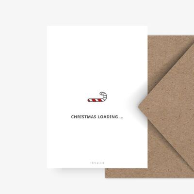 Postcard / Christmas Is Loading No. 1
