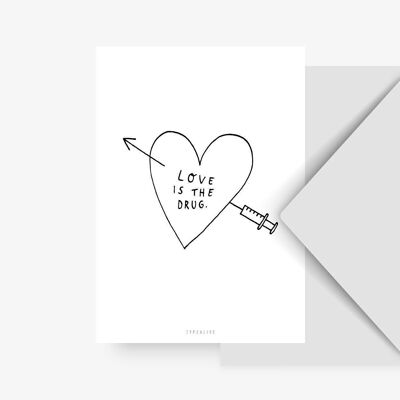 Carte postale / L'amour est la drogue