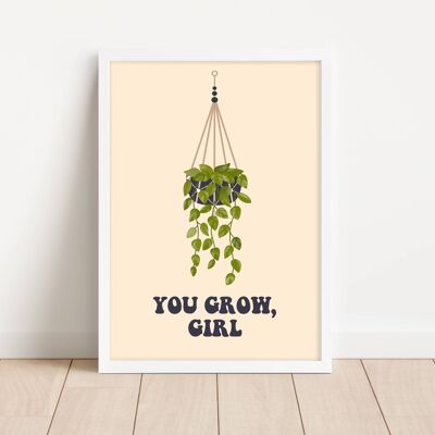 You Grow Girl Wall Art Print - 2