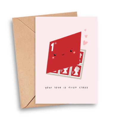 Your Love Is First Class Anniversary Card