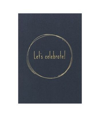 Carte postale 'Let's Celebrate' or