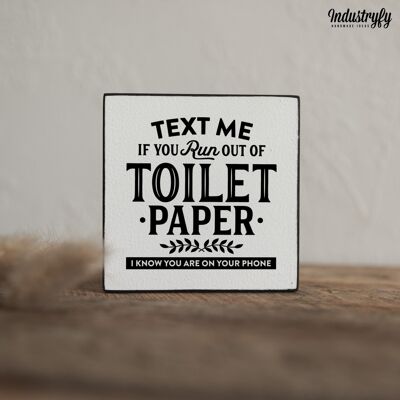 Farmhouse Miniblock "Toilet Paper" - 10x10 cm