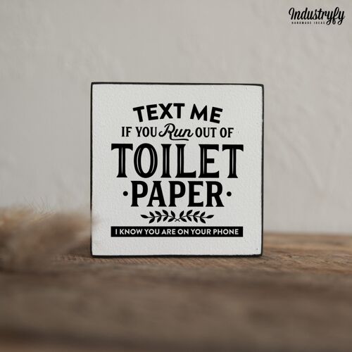 Farmhouse Miniblock "Toilet Paper" - 20x20 cm