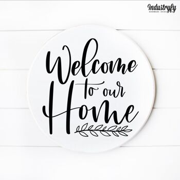 Enseigne Ronde "Welcome to our home 2" - Marron 3