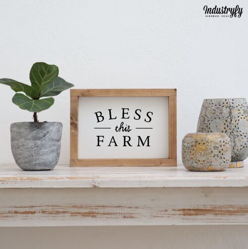 Farmhouse Design Schild "Bless this farm" - 21x15 - mit Rahmen