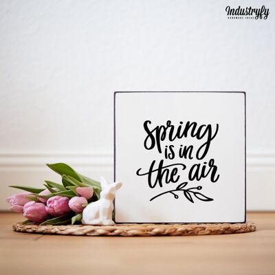 Farmhouse Miniblock | Frühling "Spring is in the air" - 20x20 cm
