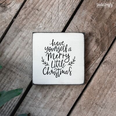 Farmhouse Miniblock | Weihnachten "Have yourself a Merry little Christmas" - 20x20 cm