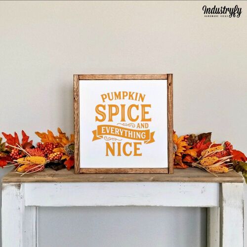 Farmhouse Design Herbst Schild "Pumpkin Spice" - 30x30 - mit Rahmen