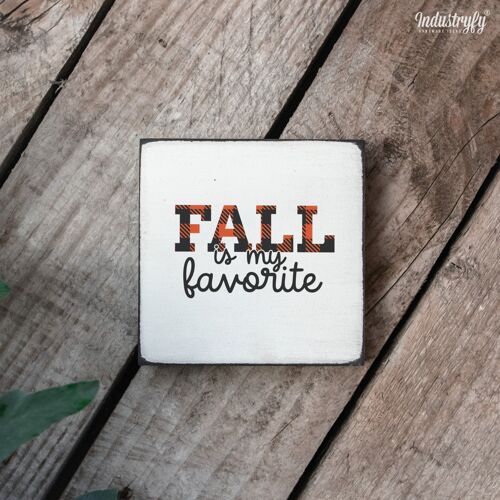 Farmhouse Miniblock | Herbstdesign "Fall is my favorite" - 10x10 cm