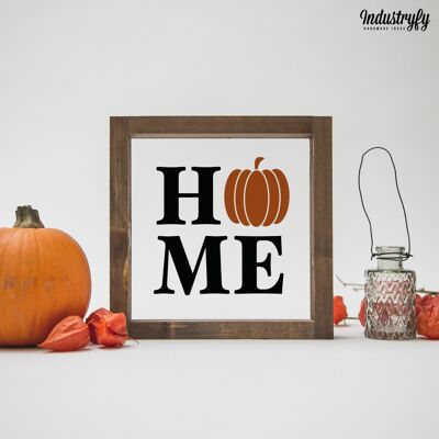 Farmhouse Design Herbst Schild "Home Pumpkin" - 20x20 - mit Rahmen