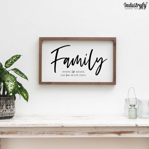 Farmhouse Design Schild "Family love never ends" - ohne Rahmen