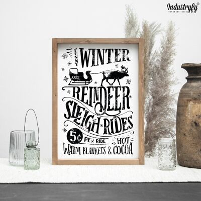 Farmhouse Design Schild "Funny Winter Reindeer Sleigh Rides 5 Cent" - 21x30 - mit Rahmen