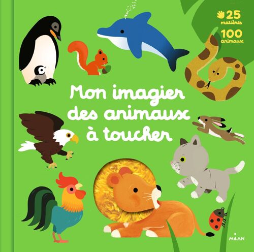 Livre à toucher - Mon grand imagier des animaux à toucher - Collection « Mes imagiers à toucher »