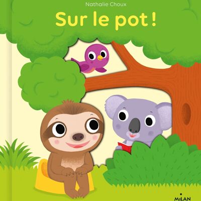 Livre d'éveil animé - Sur le pot ! - Collection « Joue avec moi »