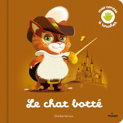 Cuento para tocar - El gato con botas - Colección "Mis cuentos para tocar"