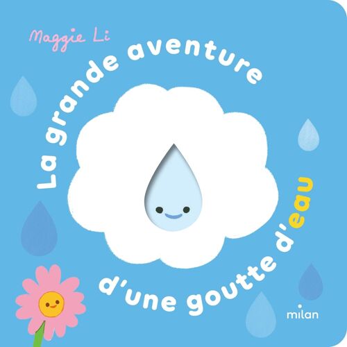 Livre documentaire animé - La grande aventure d'une goutte de pluie