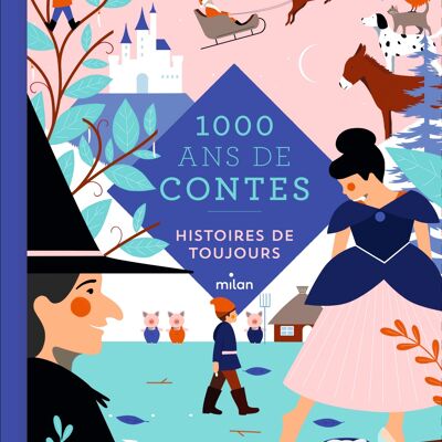Recueil de contes - Histoires de toujours - Collection « Mille ans de contes »