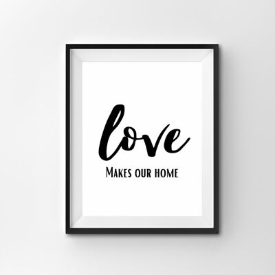 El amor hace nuestro hogar