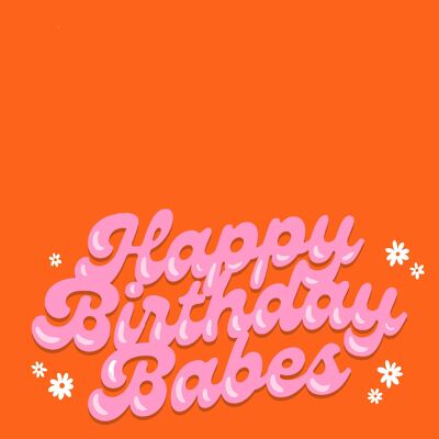 Alles Gute zum Geburtstag Babes Karte - 2