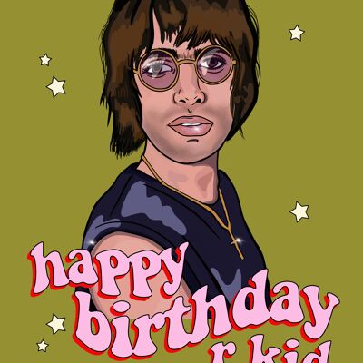 Liam Gallagher Birthday Card