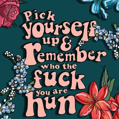 Pick Yourself Print