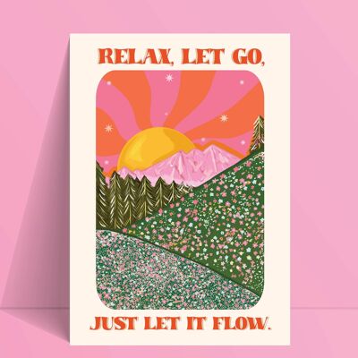 Relax Let Go Print