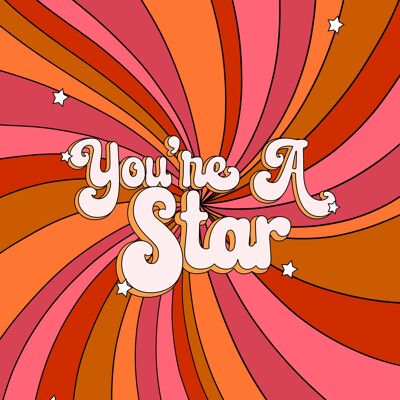 You're A Star Card