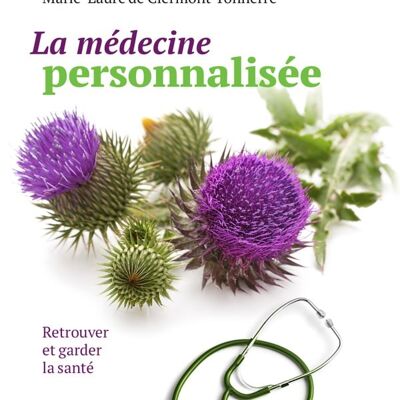 La médecine personnalisée par le Dr Lapraz et Mme Clermont-Tonnerre (Prix public 21,90€ TTC)