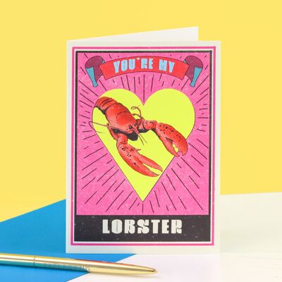 Vous êtes ma carte de voeux de homard | Saint Valentin | Anniversaire