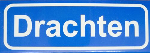 Fridge Magnet Town sign Drachten
