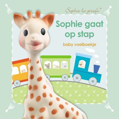 Sophie la girafe feeling book : Sophie sort