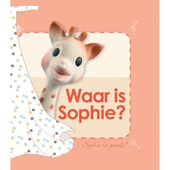 Livre cartonné Sophie la girafe : Où est Sophie ? 1