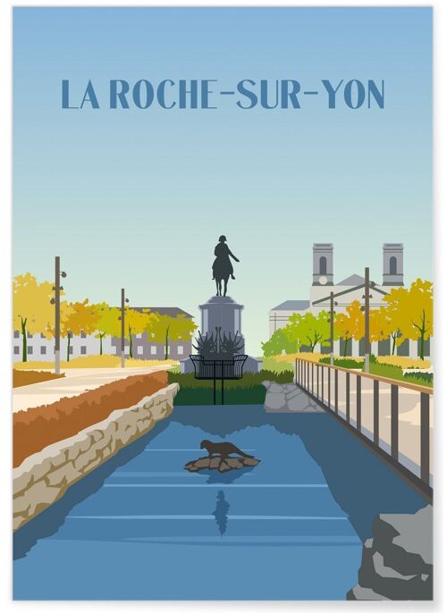 Affiche illustration de la ville de La Roche-sur-Yon