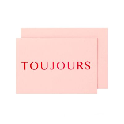Luxe TOUJOURS Red Matt Foil on Pink card with env seal