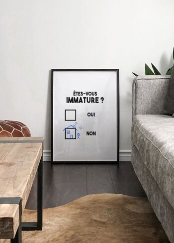 Affiche "Etes-vous immature ?" 4