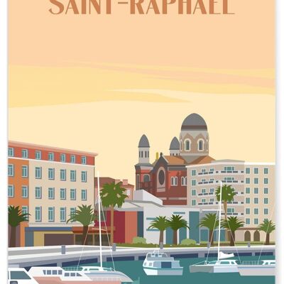 Affiche illustration de la ville de Saint-Raphaël
