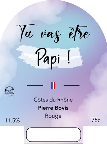 Vin cadeau "Papi"- AOC Côtes du Rhône ROUGE 75cl 2