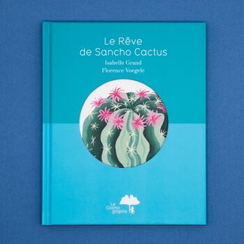 Livre - Le Rêve de Sancho Cactus 1