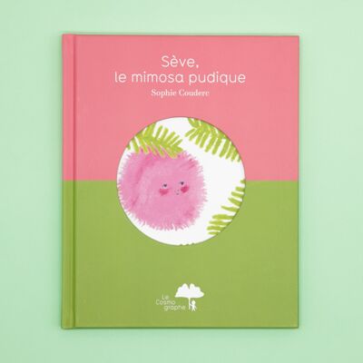 Book - Sève, the modest mimosa