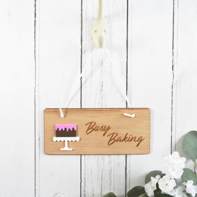 Busy Baking Wooden Sign