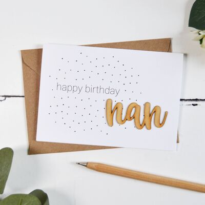 Happy Birthday Nan Wooden Words Card