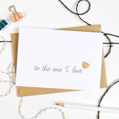 To The One I Love Wooden Heart Card