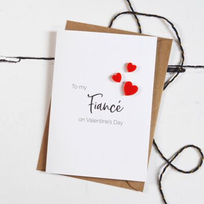To My Fiancé on Valentine's Day Acrylic Hearts Card