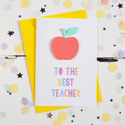To The Best Teacher Acrylic Apple Card