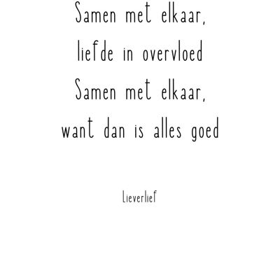 Los Kaartje - Samen met elkaar liefde in overvloed. Samen met elkaar want dan is alles goed