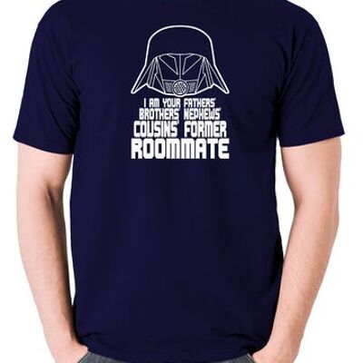 Spaceballs inspiriertes T-Shirt - Ich bin dein Vater, Bruder, Neffe, Cousin, ehemaliger Mitbewohner, Marineblau